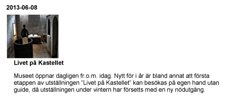 Livet på Kastellet  ny utställning